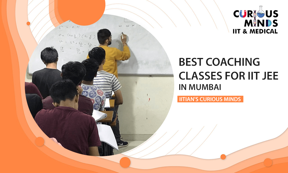 Best Coaching Classes for IIT JEE in Mumbai