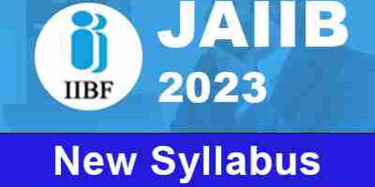 Understanding the Revised JAIIB Syllabus 2023: A Comprehensive Overview